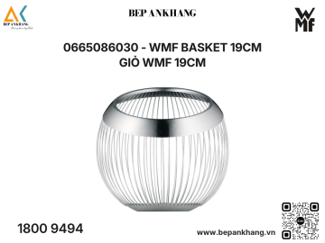 0665086030 - Giỏ WMF 19cm